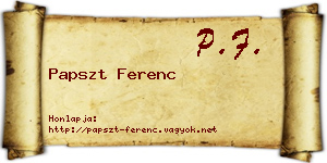 Papszt Ferenc névjegykártya